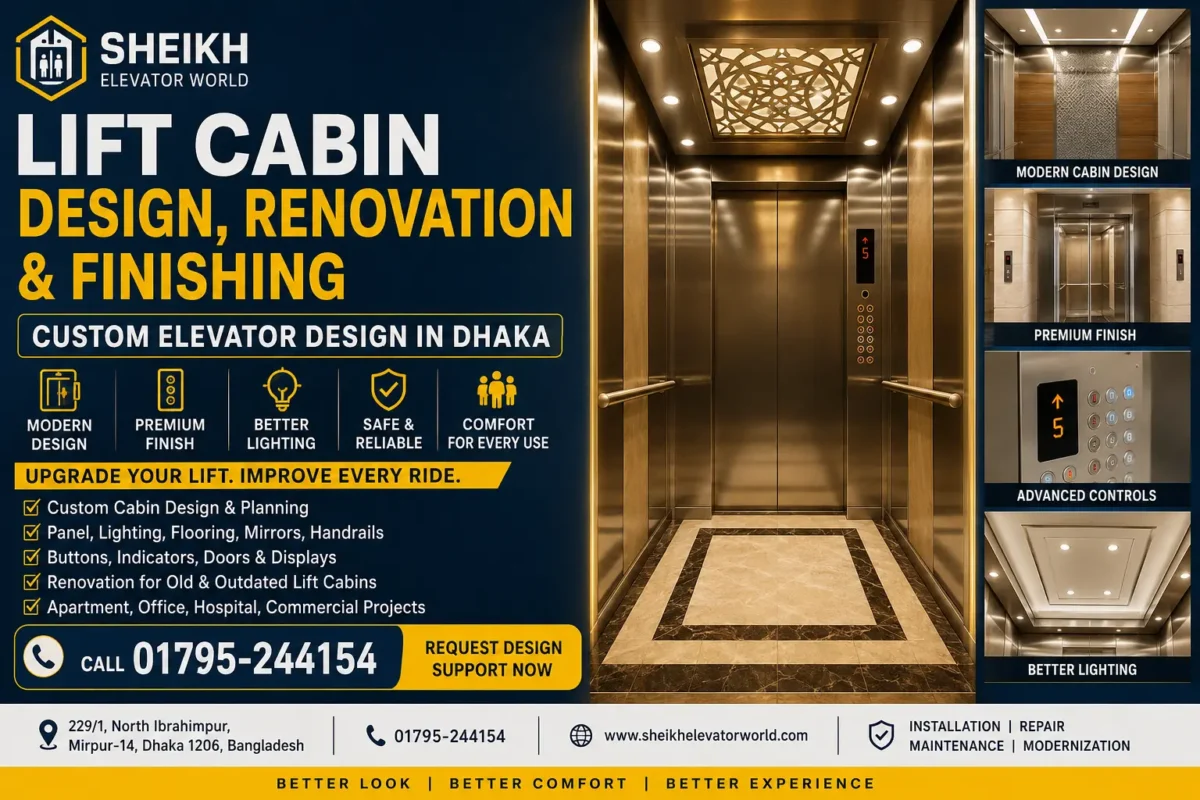 Custom elevator cabin design and renovation services in Dhaka by Sheikh Elevator World
